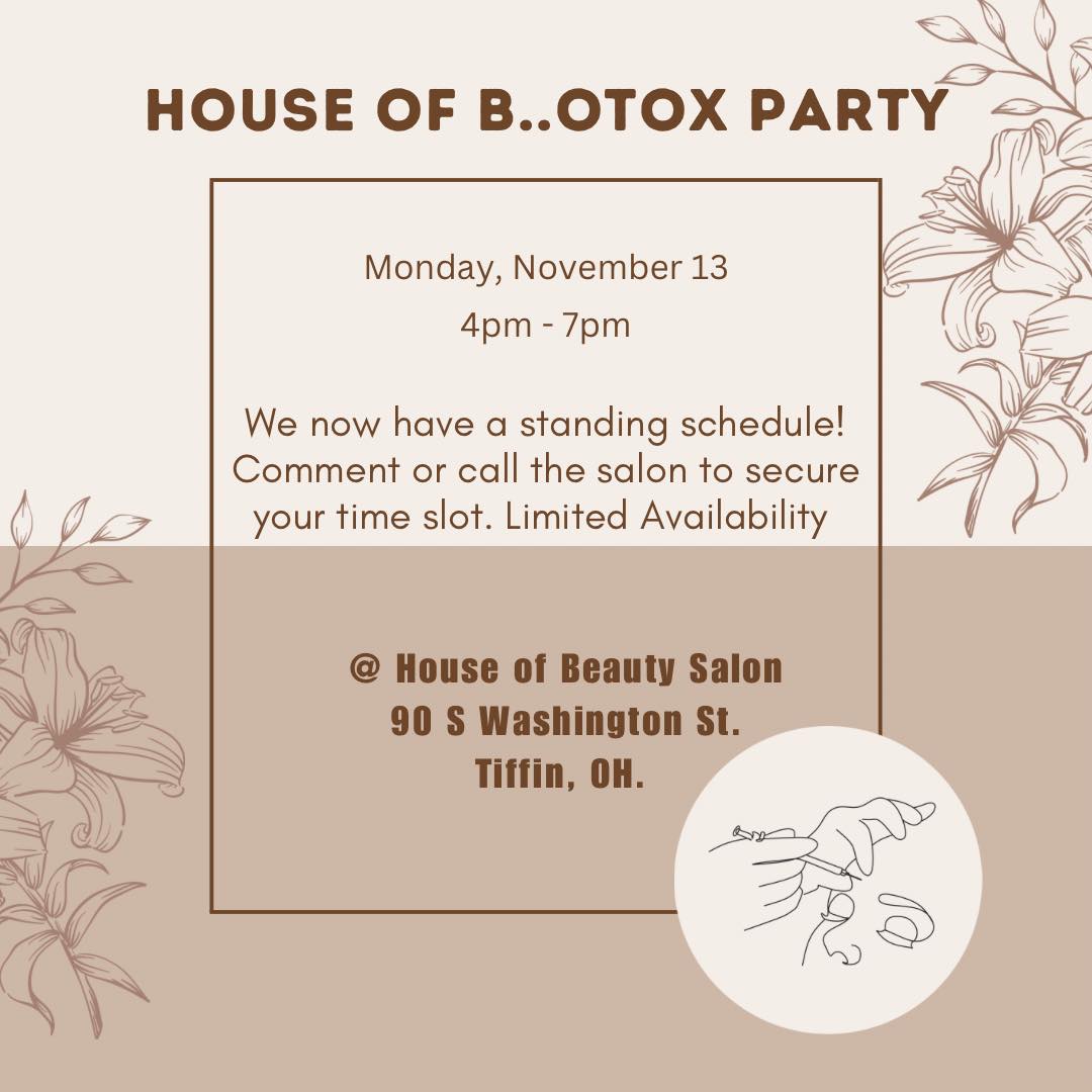 House of B...otox Party