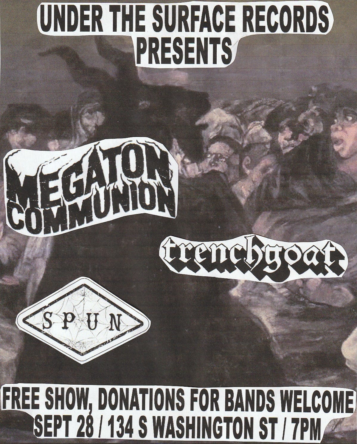 Megaton Communion, Trenchgoat, and Spun @ Under the Surface Records