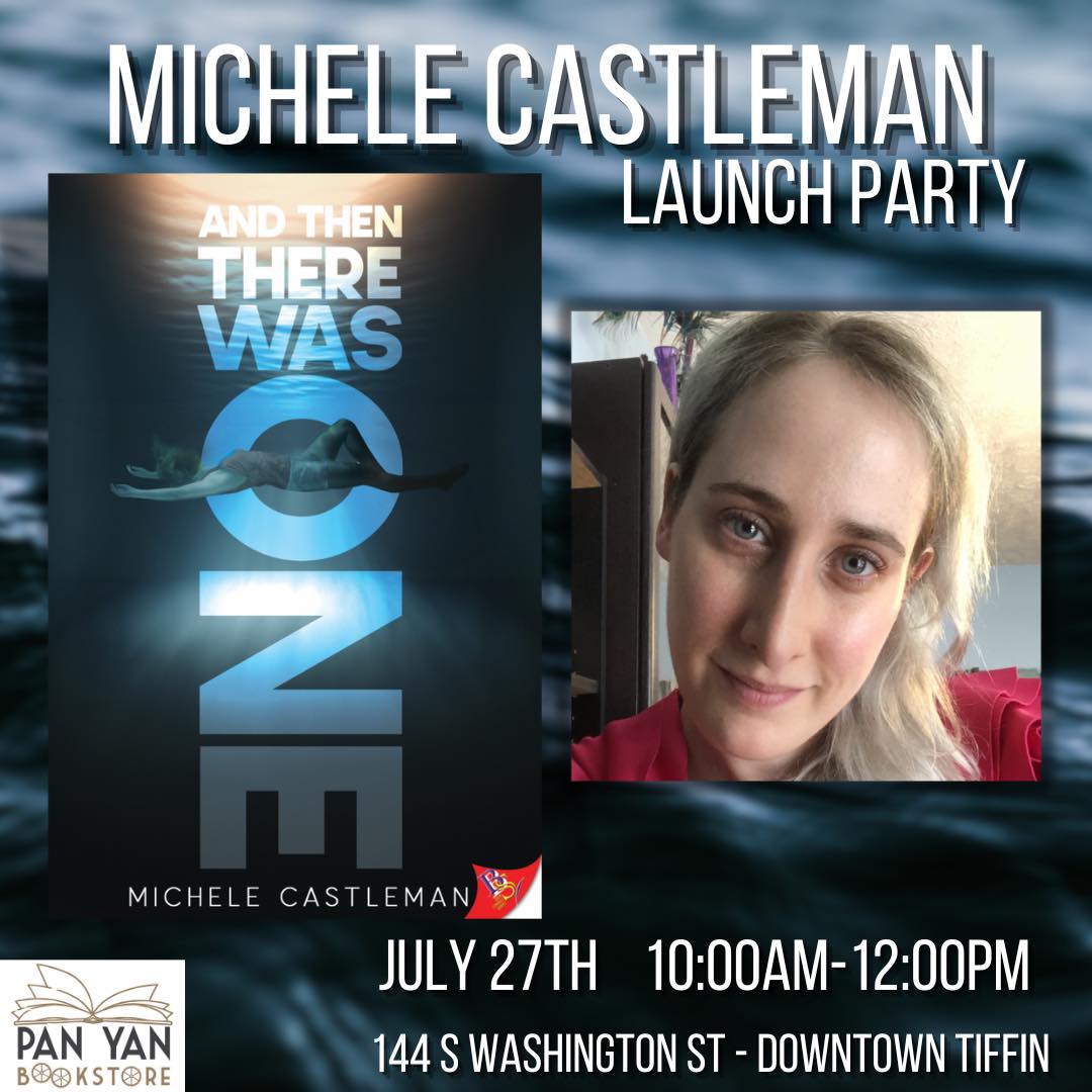 "And Then There Was One" by Michele Castleman Launch Party
