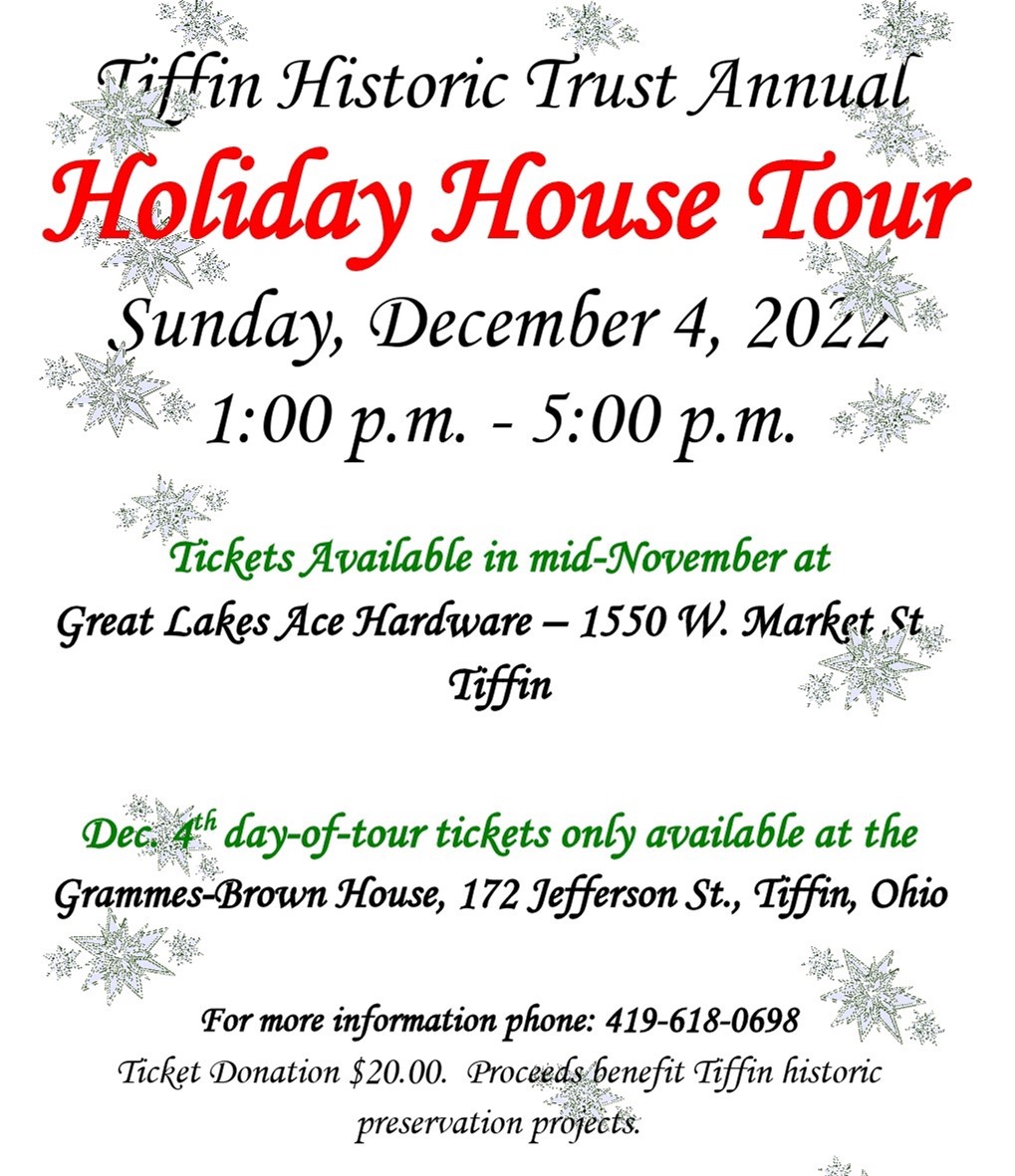 Tiffin Historic Trust Annual Holiday House Tour Seneca Regional