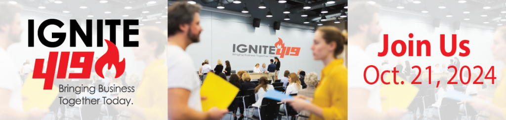 Ignite 419: Bringing Business Together Today