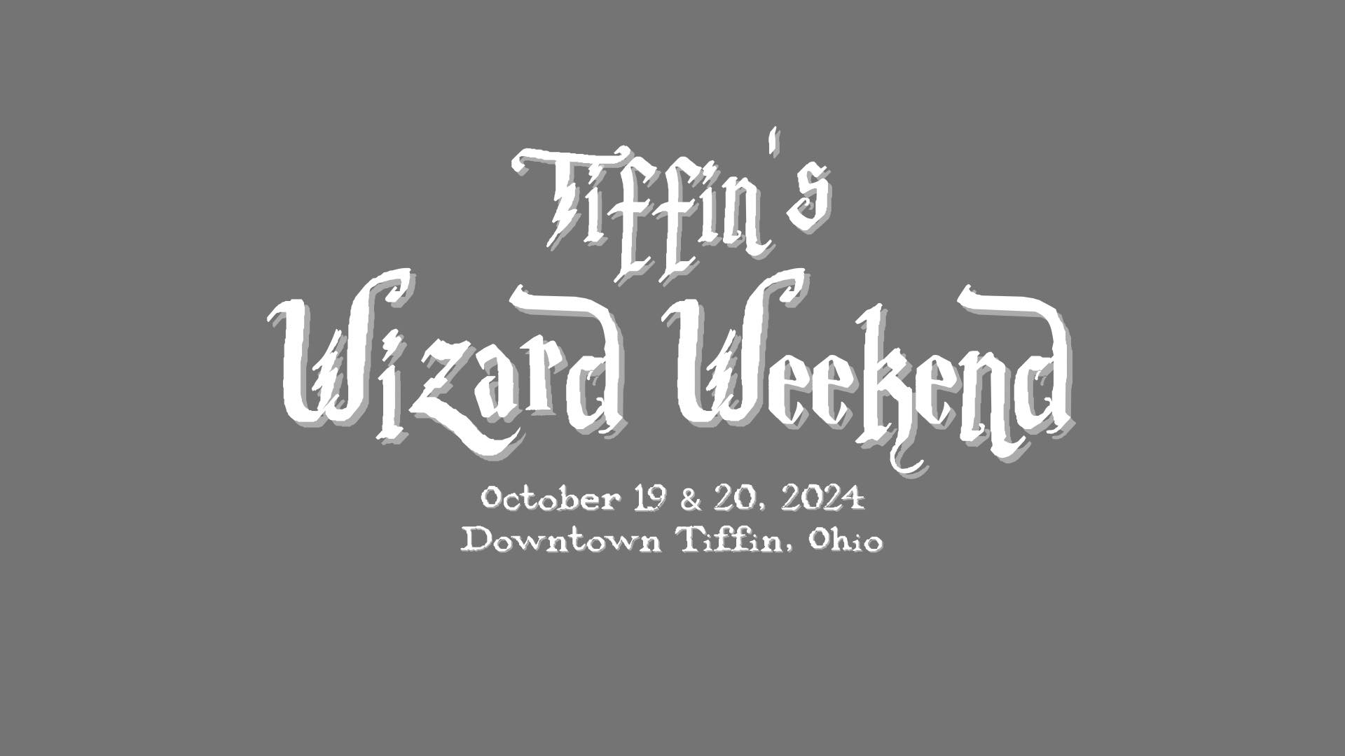 Tiffin's Wizard Weekend