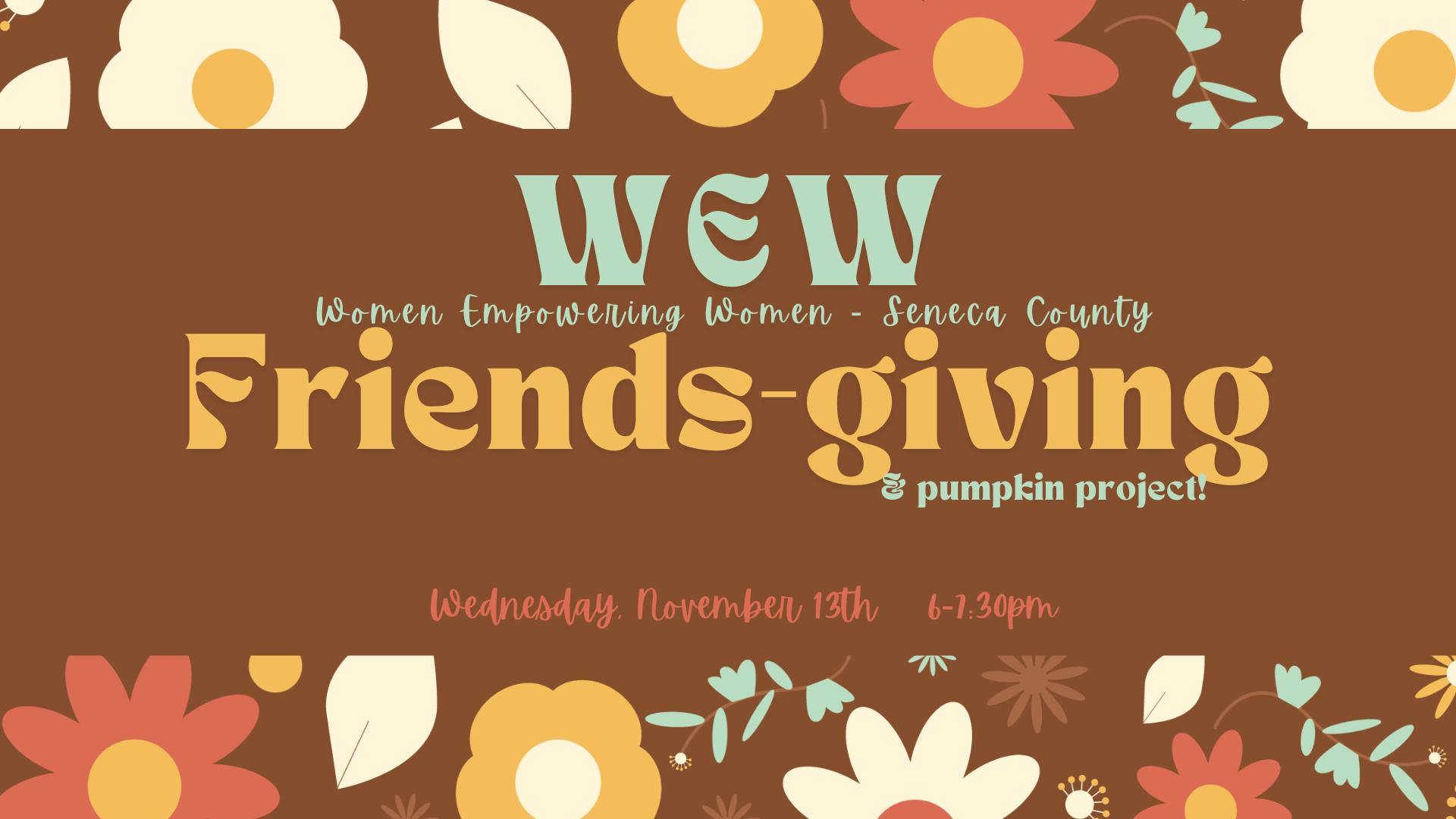 Women Empowering Women of Seneca County | Friends-giving