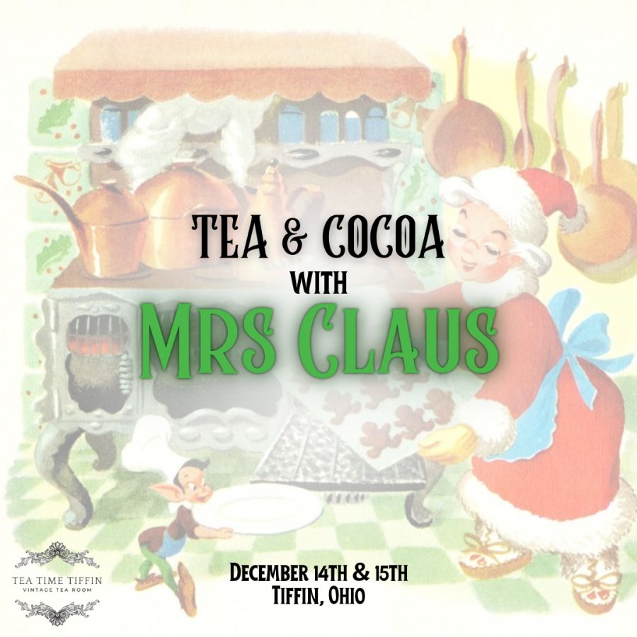 Tea & Cocoa with Mrs. Claus